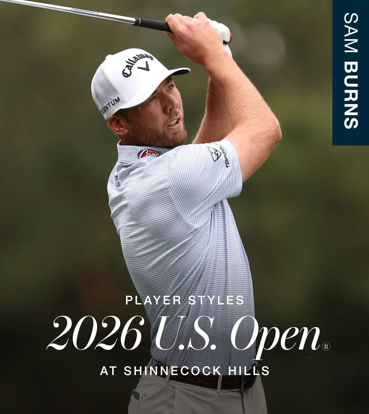 Sam Burns - Player Styles at Shinnecock Hills